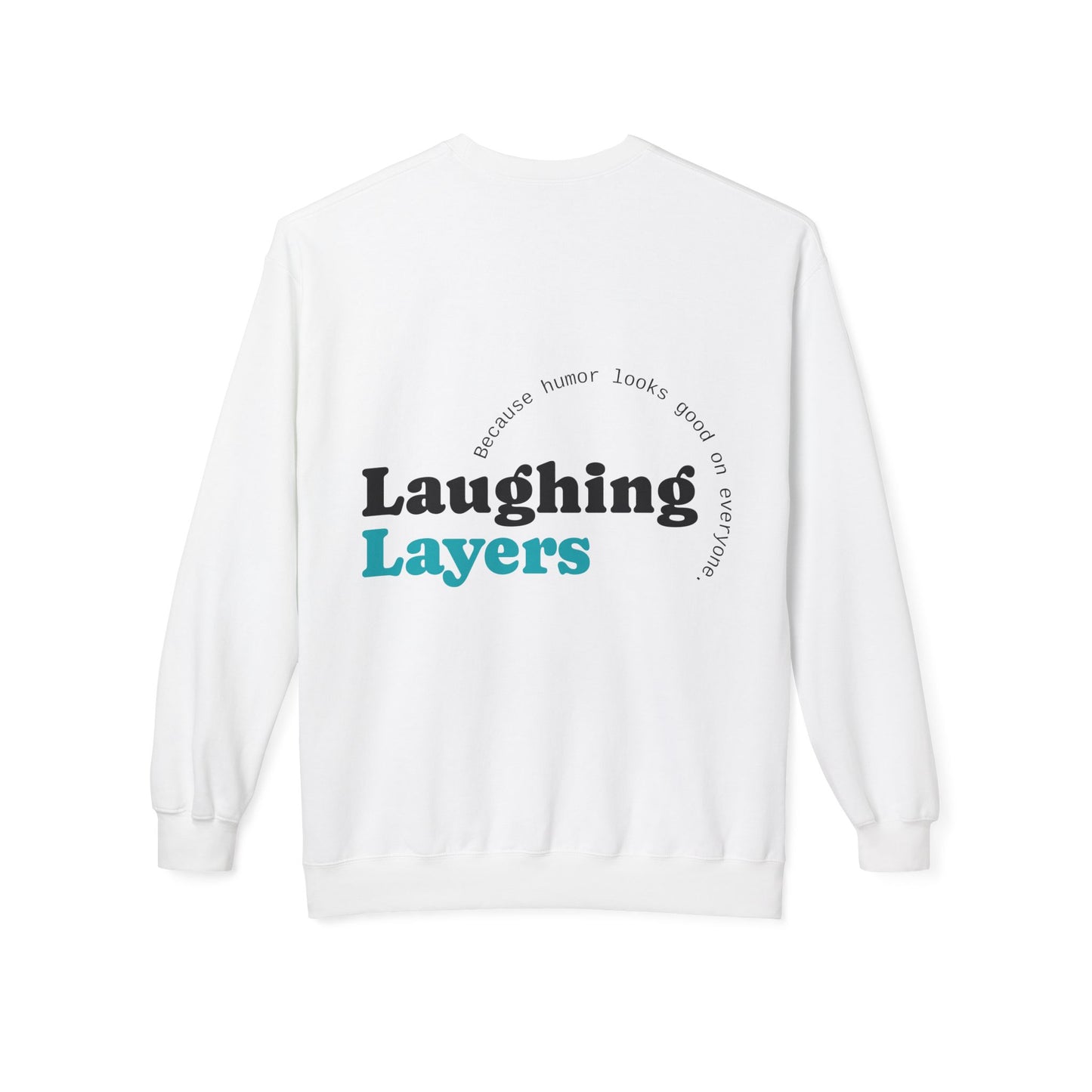 "Laughing Layers" Unisex Crewneck Sweatshirt