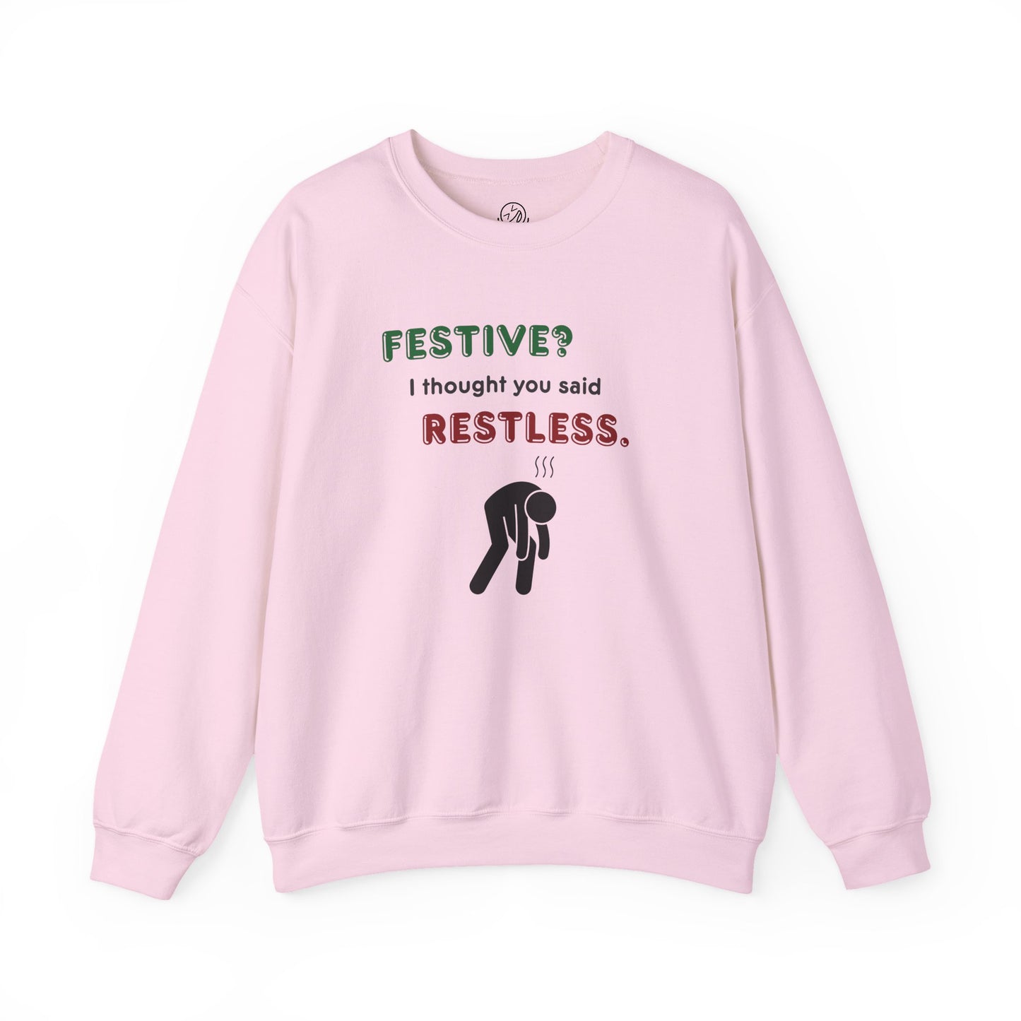 "Festive?..."  — Unisex Crewneck