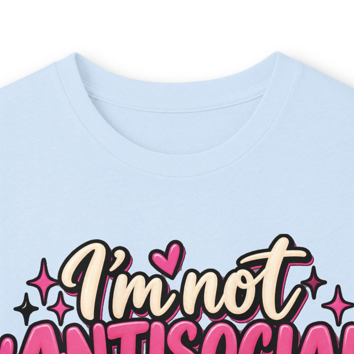 Long Sleeve Tee — "I'm Not Antisocial, I'm Selectively Available" Graphic