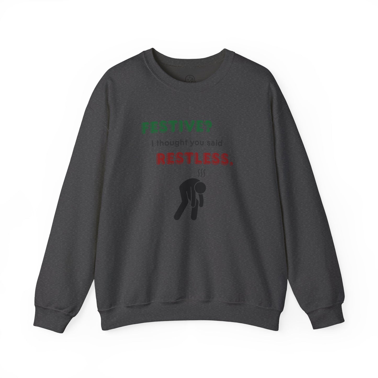 "Festive?..."  — Unisex Crewneck